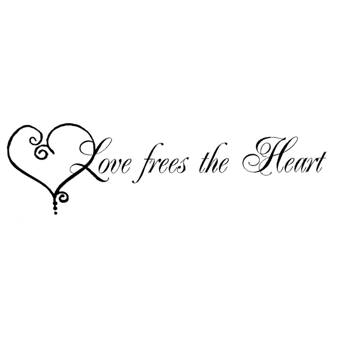 #1775a - Love Frees the Heart - Valentine/Words